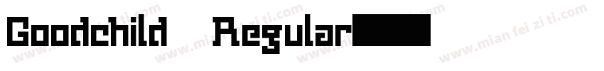 Goodchild Regular字体转换